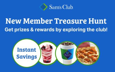 Sam's Club 新会员福利 Treasure Hunt，免费烤鸡、圣代、Pizza、饮料等和优惠立减