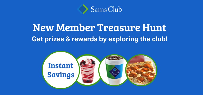 Sam's Club 新会员福利 Treasure Hunt，免费烤鸡、圣代、Pizza、饮料等和优惠立减