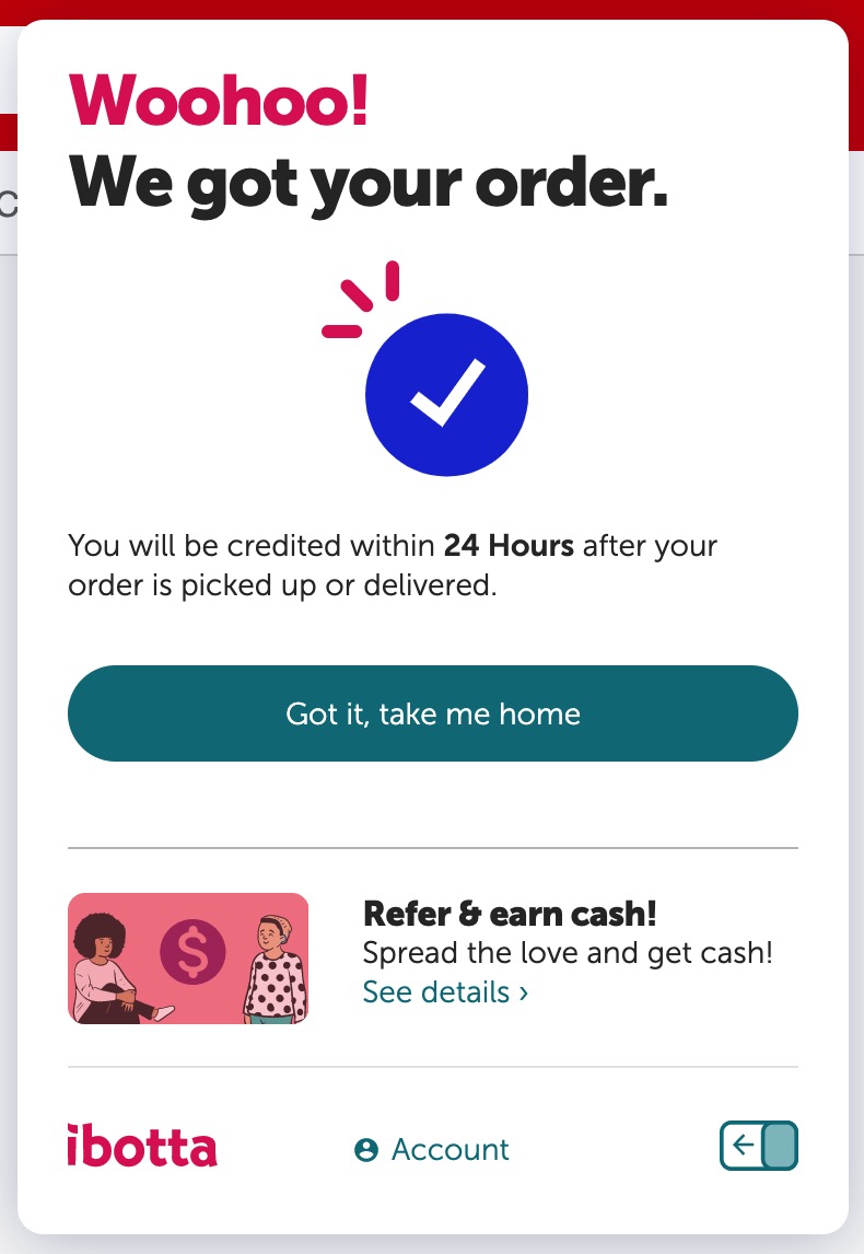 Target 结合 ibotta 免费撸 33 盒高露洁牙膏 + 倒赚 【12/08 更新：又有了】