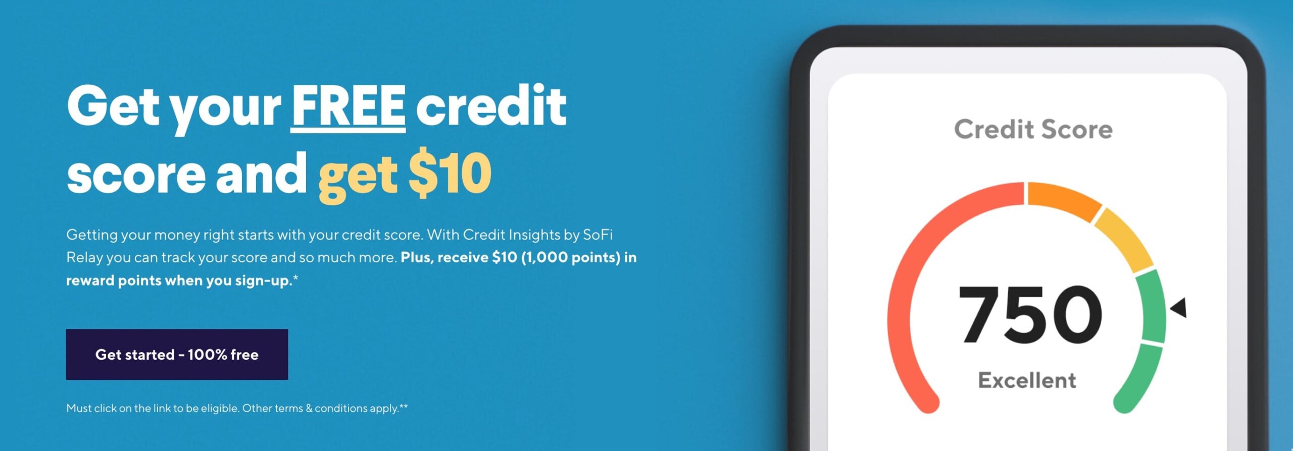 免费开通 SoFi 信用分查看可获得  奖励